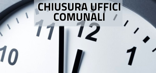 chiusura uffici comunali