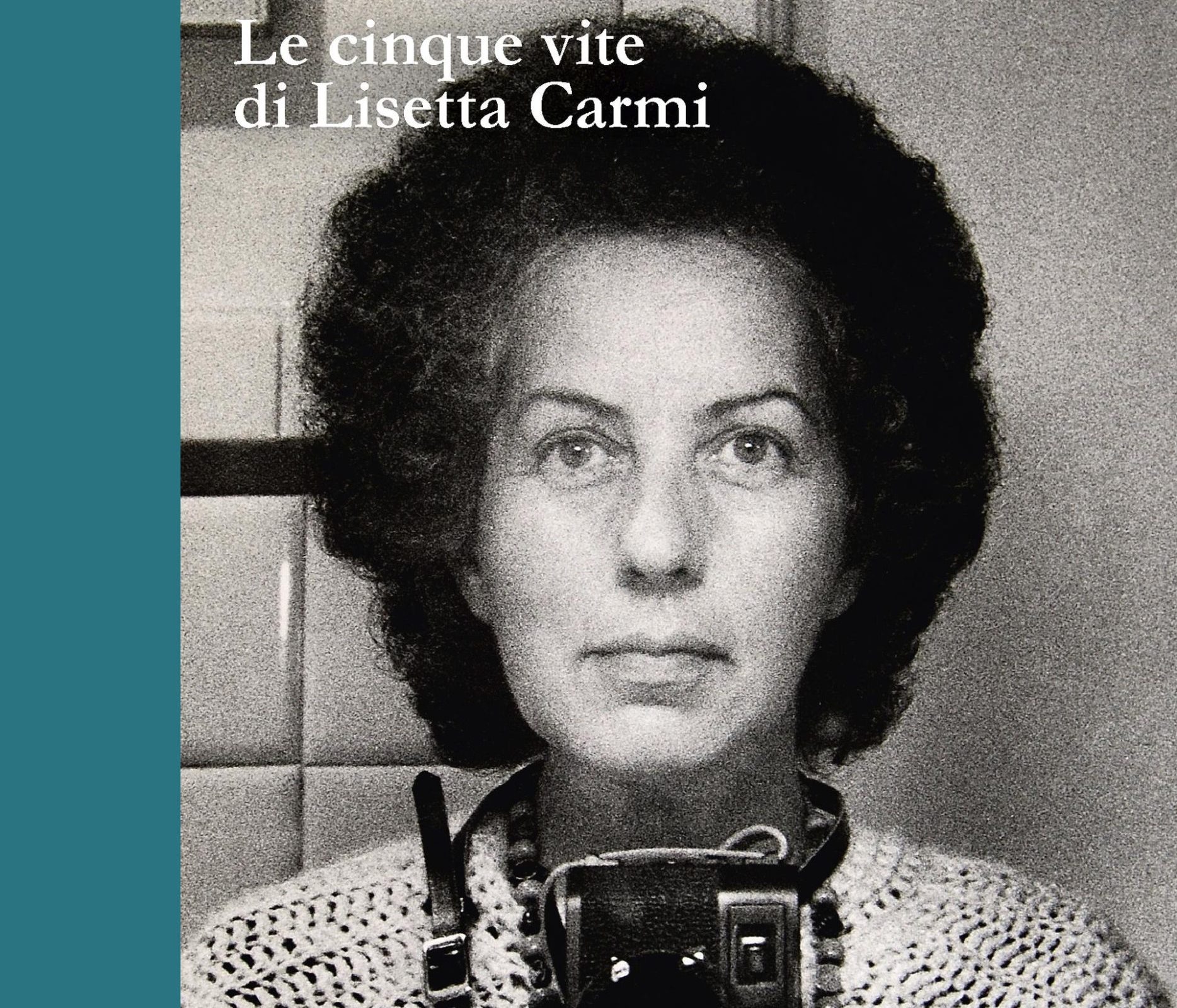 COVER LE CINQUE VITE DI LISETTA CARMI(0)