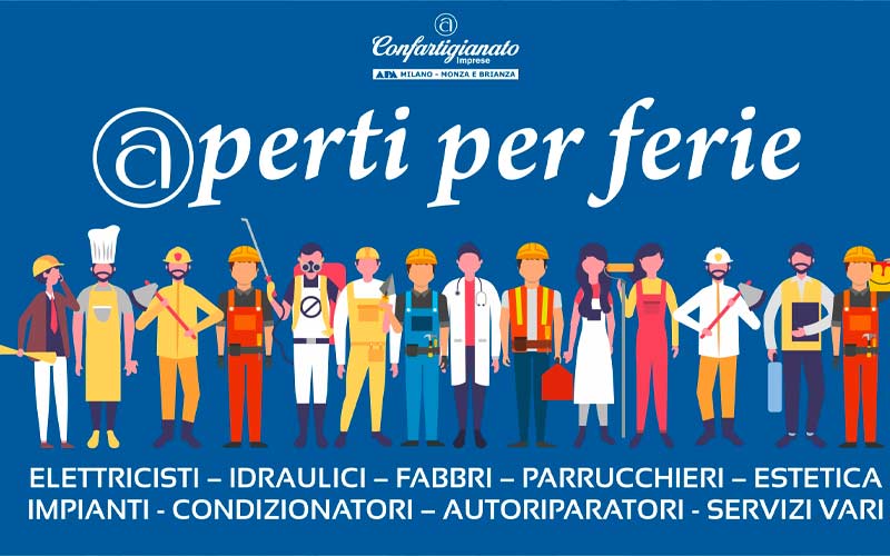 Aperti per ferie Confartigianato