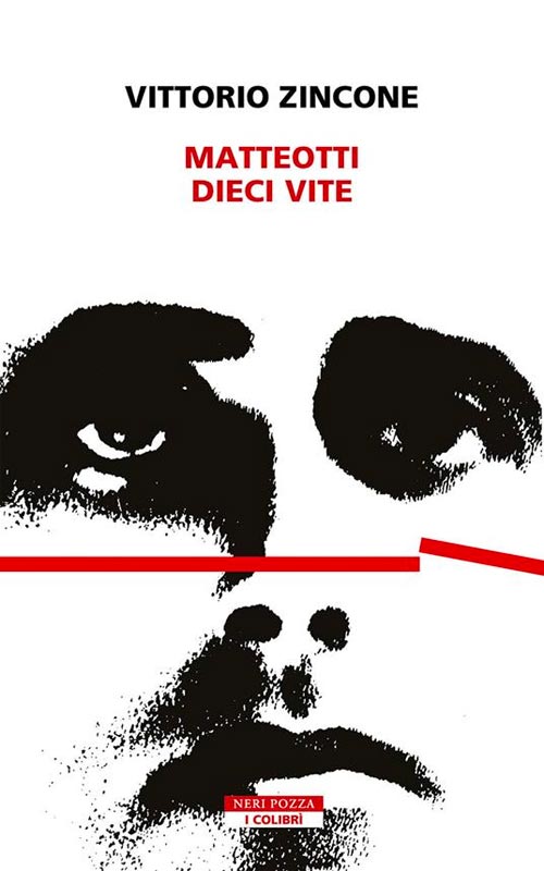 Matteotti Dieci vite